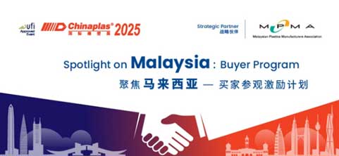 Launch of “Spotlight on Malaysia: Buyer Program” at Chinaplas 2025; advancing global collaboration